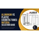 Aluminum vs Plastic Cosmetic Tubes: Material Selection Guide